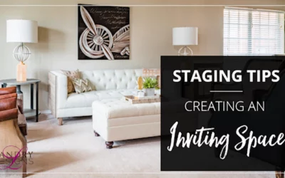 Staging Tips: Creating an Inviting Space